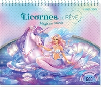 Picture of Licornes de rêve - Carnet créatif - Magie des Sirènes
