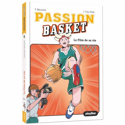 Image de Passion Basket - Le film de sa vie - Tome 4