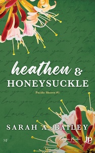 Image de Heathen & Honeysuckle