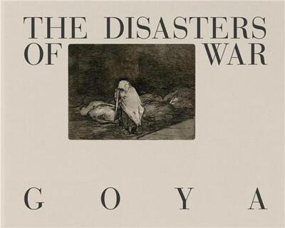 Picture of Goya The Disasters of War /anglais