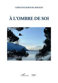Image de À l'ombre de soi
