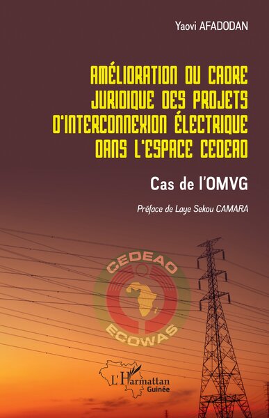Picture of Amélioration du cadre juridique des projets d'interconnexion électrique dans l'espace CEDEAO