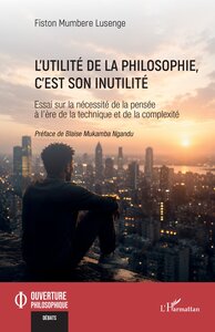 Image de L'utilité de la philosophie, c'est son inutilité