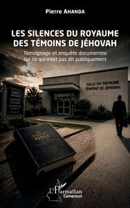 Image de Les silences du royaume des Témoins de Jéhovah