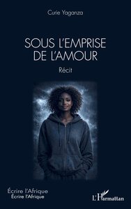 Picture of Sous l'emprise de l'amour