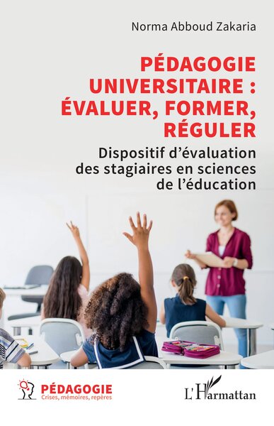 Image de Pédagogie universitaire : évaluer, former, réguler