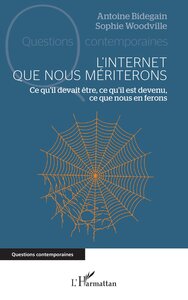 Picture of L’Internet que nous mériterons