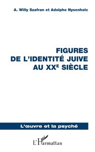 Picture of Figures de l’identité juive au xxe siecle