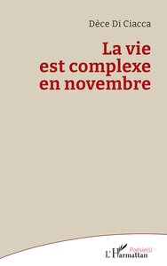 Image de La vie est complexe en novembre