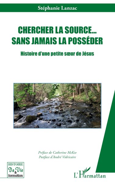 Image de Chercher la source… sans jamais la posséder