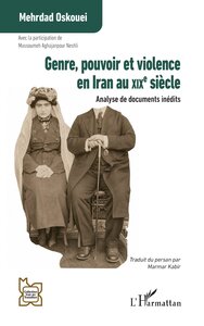 Image de Genre, pouvoir et violence en Iran au XIXe siècle