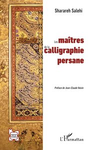 Picture of Les maîtres de la calligraphie persane