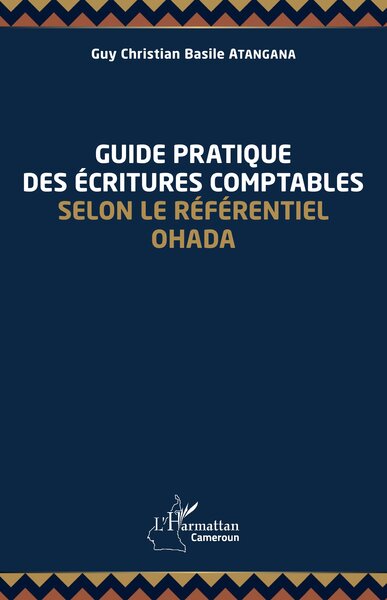 Image de Guide pratique des écritures comptables selon le référentiel OHADA