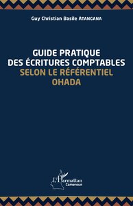 Image de Guide pratique des écritures comptables selon le référentiel OHADA