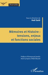 Picture of Mémoires et Histoire : tensions, enjeux et fonctions sociales