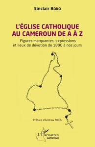 Image de L’Église catholique au Cameroun de A à Z