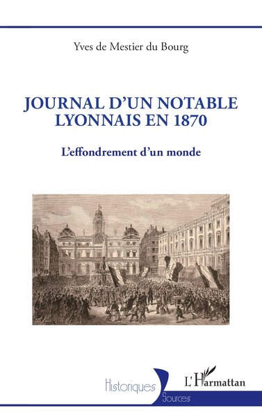 Image de Journal d'un notable lyonnais en 1870