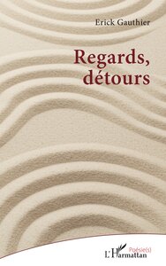 Picture of Regards, détours