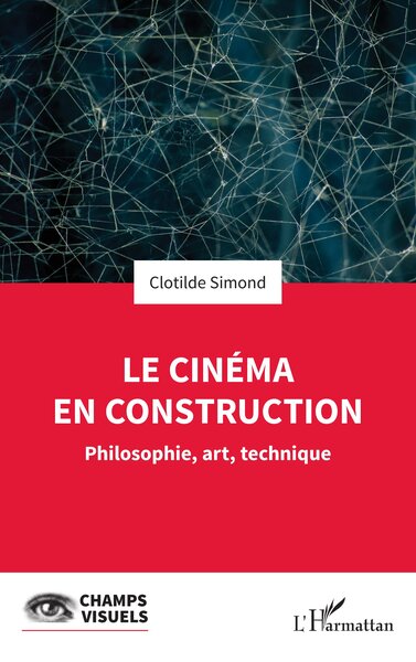 Image de Le cinéma en construction