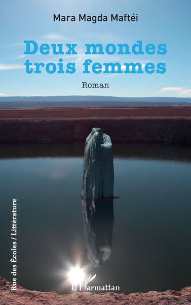 Image de Deux mondes trois femmes