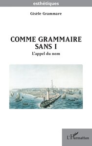 Image de Comme grammaire sans i