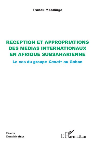 Picture of Réception et appropriations des médias internationaux en Afrique subsaharienne