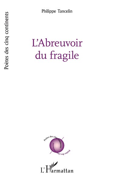 Image de L’Abreuvoir du fragile