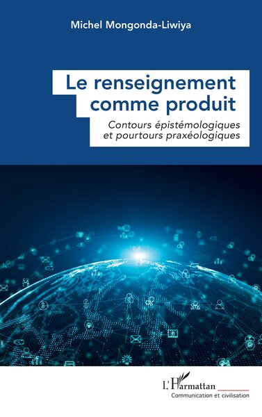 Picture of Le renseignement comme produit