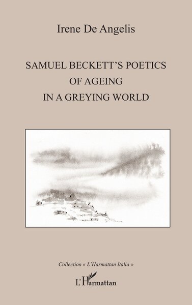 Image de Samuel Beckett's poetics of ageing in a greying world