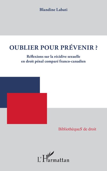 Picture of Oublier pour prévenir ?