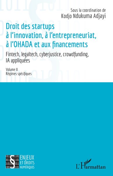 Picture of Droit des startup à l’innovation, à l’entrepreneuriat, à L’OHADA et aux financements