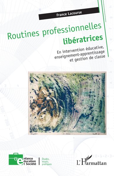 Picture of Routines professionnelles libératrices