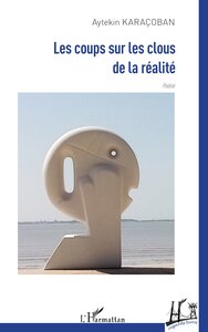 Picture of Les coups sur les clous de la réalité