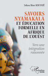 Image de Savoirs Nyamakala et éducation formelle en Afrique de l’Ouest