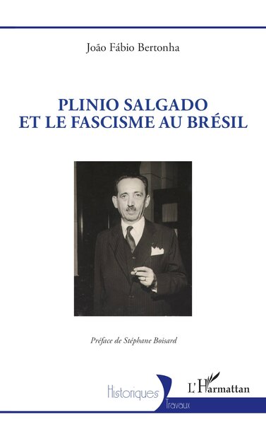 Picture of Plinio Salgado et le fascisme au Brésil