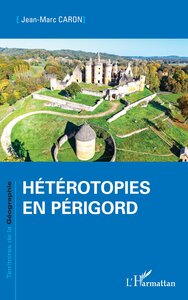 Picture of Hétérotopies en Périgord