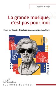 Picture of La grande musique, c’est pas pour moi