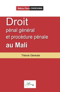 Image de Droit pénal général et procédure pénale au Mali