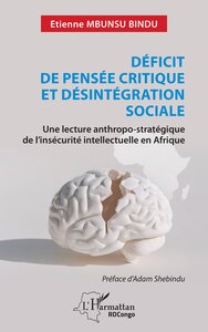 Image de Déficit de pensée critique et désintégration sociale