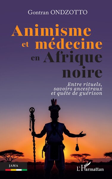 Image de Animisme et médecine en Afrique noire