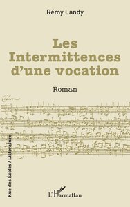 Image de Les Intermittences d’une vocation
