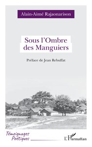 Picture of Sous l’Ombre des Manguiers
