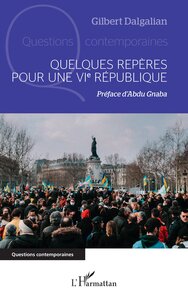 Picture of Quelques repères pour une VIe République