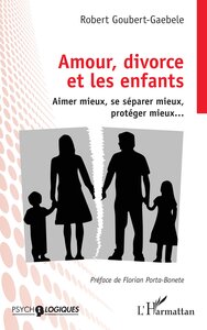 Picture of Amour, divorce et les enfants