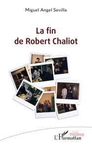 Picture of La fin de Robert Chaliot