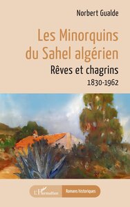 Image de Les Minorquins du Sahel algérien