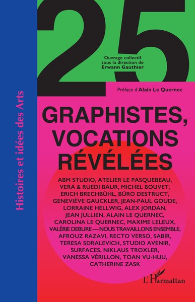 Image de 25 graphistes, vocations révélées