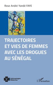 Picture of Trajectoires et vies de femmes avec les drogues au Sénégal