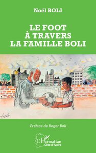 Image de Le foot à travers la famille Boli