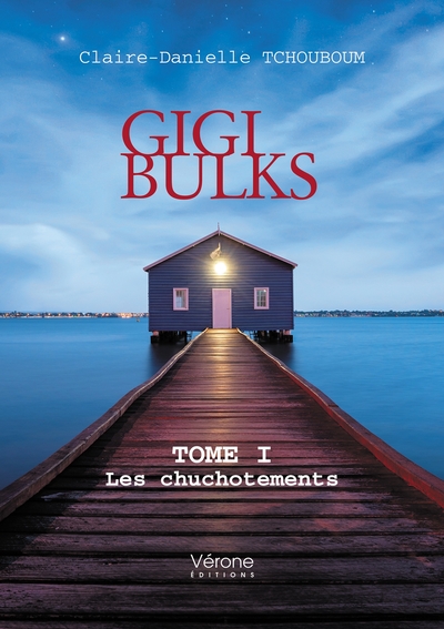 Image de Gigi Bulks - Tome I : Les chuchotements